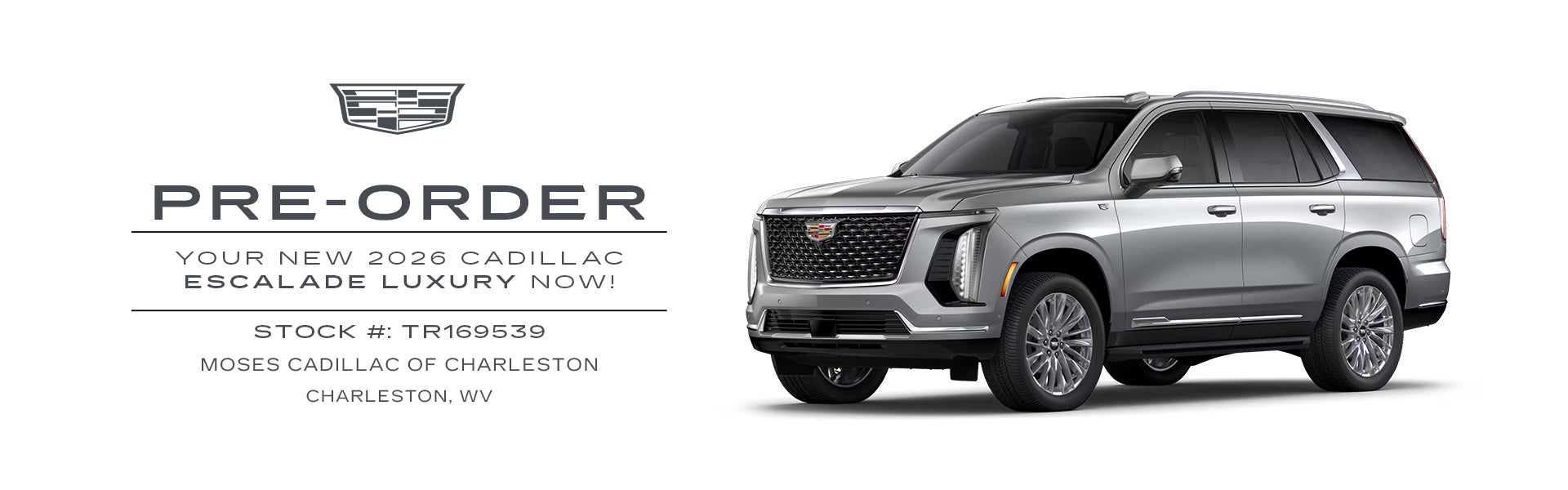 2026 Escalade Luxury Pre-Order